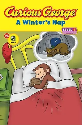 Zvedavý George: Zimný spánok - Curious George: A Winter's Nap