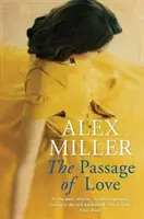 Passage of Love (Miller Alex (Autor)) - Passage of Love (Miller Alex (Author))
