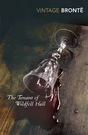 Nájomník Wildfell Hall - The Tenant of Wildfell Hall