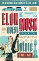 Elon Musk - edícia pre mladých čitateľov - Elon Musk Young Readers' Edition