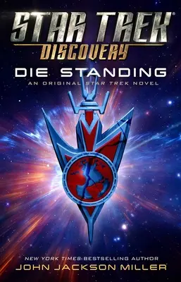 Star Trek: Discovery: Die Standing, 7. zväzok - Star Trek: Discovery: Die Standing, Volume 7