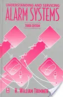 Pochopenie a obsluha poplašných systémov - Understanding and Servicing Alarm Systems