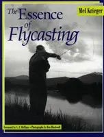 Podstata muškárenia - The Essence of Flycasting