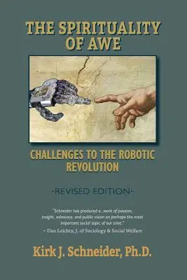 Spiritualita bázne (revidované vydanie): Výzvy pre robotickú revolúciu - Spirituality of Awe (Revised Edition): Challenges to the Robotic Revolution