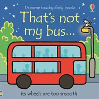 To nie je môj autobus... - That's not my bus...