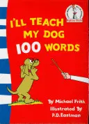 Naučím svojho psa 100 slov - I'll Teach My Dog 100 Words