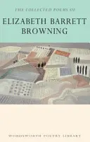 Súborné básne Elizabeth Barrett Browningovej - The Collected Poems of Elizabeth Barrett Browning
