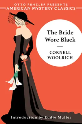 Nevesta mala čierne šaty - The Bride Wore Black