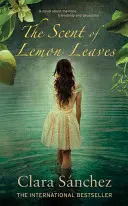 Vôňa citrónových listov - The Scent of Lemon Leaves