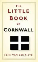 Malá kniha o Cornwalle - The Little Book of Cornwall