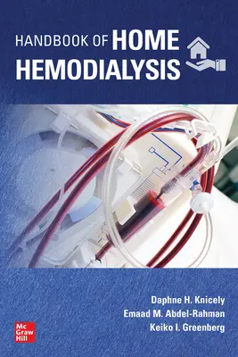 Príručka domácej hemodialýzy - Handbook of Home Hemodialysis