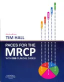 Paces for the MRCP: With 250 Clinical Cases