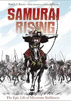 Povstanie samurajov: Epický život Minamota Jošitsuneho - Samurai Rising: The Epic Life of Minamoto Yoshitsune