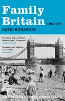 Rodinná Británia, 1951-1957 - Family Britain, 1951-1957