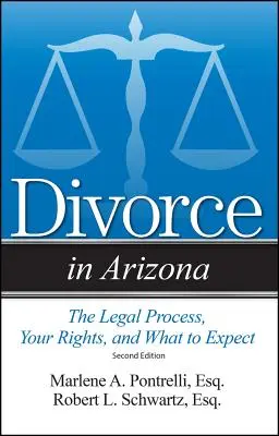 Rozvody v Arizone: Právny proces, vaše práva a čo môžete očakávať - Divorce in Arizona: The Legal Process, Your Rights, and What to Expect