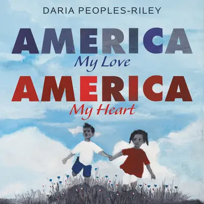 Amerika, moja láska, Amerika, moje srdce - America, My Love, America, My Heart