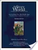 Príbeh sveta, 2. zväzok: Kniha aktivít: História pre klasické dieťa: Stredovek - Story of the World, Vol. 2 Activity Book: History for the Classical Child: The Middle Ages
