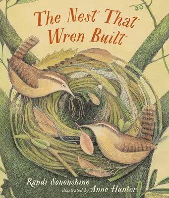Hniezdo, ktoré si postavil Wren - The Nest That Wren Built