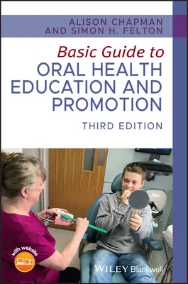 Základný sprievodca výchovou a podporou ústneho zdravia - Basic Guide to Oral Health Education and Promotion