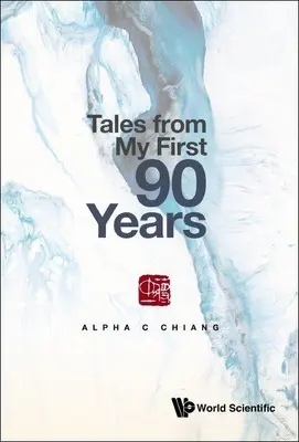 Príbehy z mojich prvých 90 rokov - Tales from My First 90 Years