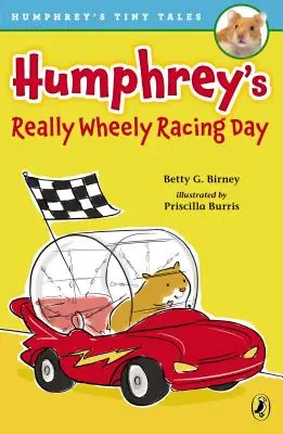 Humphreyho deň naozajstných pretekov na kolieskach - Humphrey's Really Wheely Racing Day