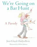 Ideme na lov do baru - paródia - We're Going On A Bar Hunt - A Parody