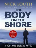 Telo na brehu - absolútne strhujúci kriminálny thriller - Body on the Shore - An absolutely gripping crime thriller