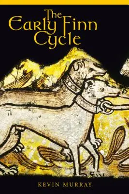 Cyklus o prvých Fínoch - The Early Finn Cycle