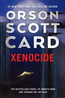 Xenocida: Tretí diel Enderovej ságy - Xenocide: Volume Three of the Ender Saga