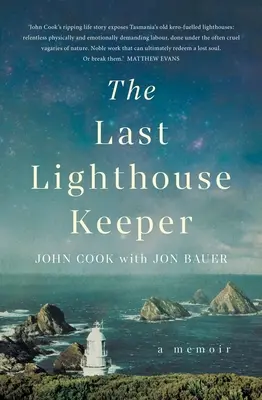 Posledný strážca majáka: A Memoir: A Memoir (Spomienky) - The Last Lighthouse Keeper: A Memoir