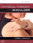 Fyzikálna terapia ramena - Physical Therapy of the Shoulder