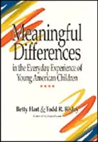 Významné rozdiely v každodennej skúsenosti malých amerických detí - Meaningful Differences in the Everyday Experience of Young American Children