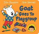 Koza ide do hernej skupiny - Goat Goes to Playgroup