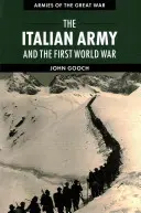 Talianska armáda a prvá svetová vojna - The Italian Army and the First World War