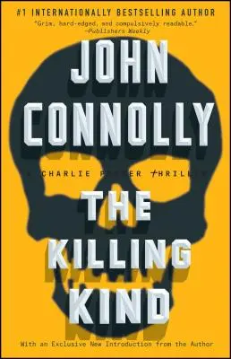 The Killing Kind, 3: A Charlie Parker Thriller