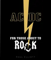 AC/DC: Pre tých, ktorí sa chystajú na rock - AC/DC: For Those about to Rock