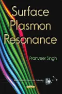 Rezonancia povrchových plazmonov - Surface Plasmon Resonance