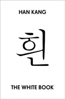 Biela kniha (Kang Han (Y)) - White Book (Kang Han (Y))