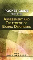 Vrecková príručka na hodnotenie a liečbu porúch príjmu potravy - Pocket Guide for the Assessment and Treatment of Eating Disorders