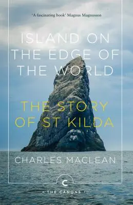 Ostrov na okraji sveta: Príbeh ostrova St Kilda - Island on the Edge of the World: The Story of St Kilda