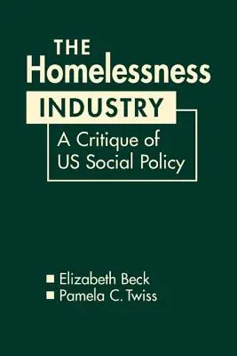 Priemysel bezdomovectva - kritika sociálnej politiky USA - Homelessness Industry - A Critique of US Social Policy