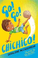 Choď! Choď! Chichico! - Go! Go! Chichico!