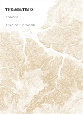 The Times Concise Atlas of the World (Stručný atlas sveta) - The Times Concise Atlas of the World