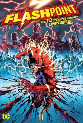 Flashpoint: 10. výročie Omnibus - Flashpoint: The 10th Anniversary Omnibus
