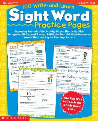 100 Write-And-Learn Sight Word Practice Pages (100 strán na precvičovanie písania a učenia sa slov): Pútavé reprodukovateľné stránky s aktivitami, ktoré pomáhajú deťom rozpoznávať, písať a skutočne sa naučiť 100 najčastejších slov - 100 Write-And-Learn Sight Word Practice Pages: Engaging Reproducible Activity Pages That Help Kids Recognize, Write, and Really Learn the Top 100 High