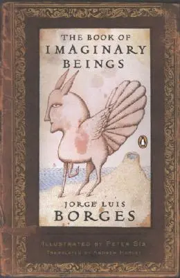 Kniha imaginárnych bytostí: (Penguin Classics Deluxe Edition) - The Book of Imaginary Beings: (Penguin Classics Deluxe Edition)