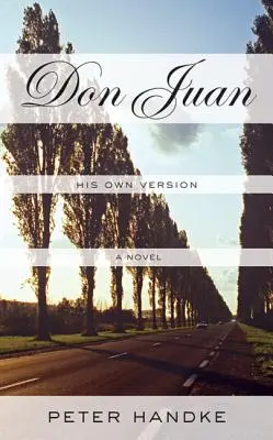 Don Juan: Jeho vlastná verzia - Don Juan: His Own Version