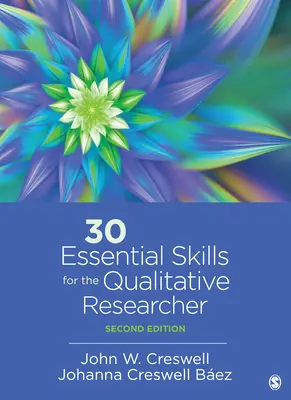 30 základných zručností pre kvalitatívneho výskumníka - 30 Essential Skills for the Qualitative Researcher