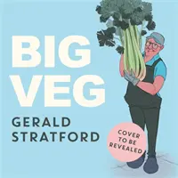 Veľká zelenina - Big Veg