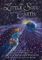 Malá duša a Zem: Som niekto! - The Little Soul and the Earth: I'm Somebody!